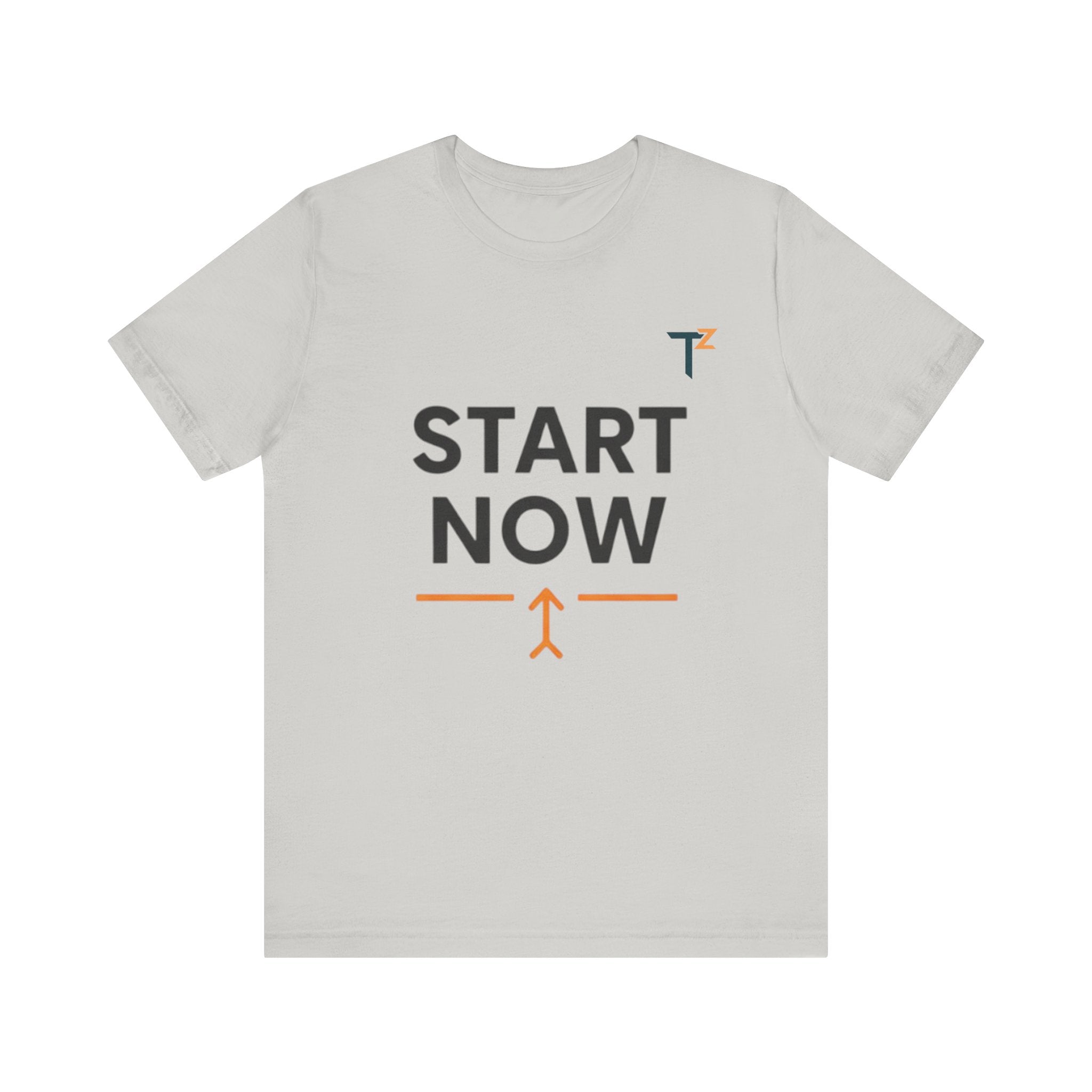 Motivational Short Sleeve Tee - Unisex Tee for Dreamers, Start Now Shirt, Casual Wear, Inspirational Gift, Everyday Comfort